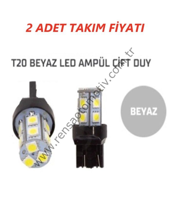 LED AMPÜL ÇİFT DUY BEYAZ T20 (2 ADET TAKIM FİYATI) OPEL ASTRA J RENAULT CLIO SYMBOL 13- HONDA CIVIC