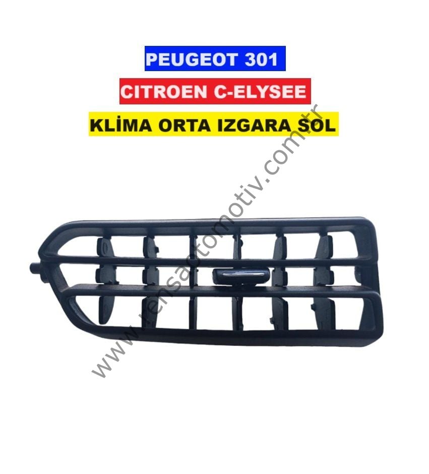 KLİMA KALORİFER HAVALANDIRMA IZGARA DİFİZÖR ORTA SOL PEUGEOT 301 CITROEN C-ELYSEE